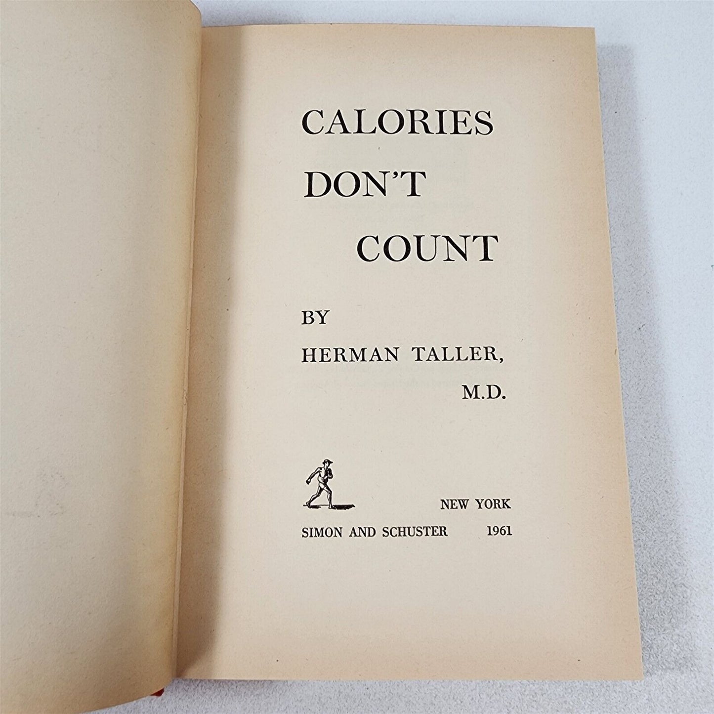 Calories Don't Count by Herman Taller M.D. 1961 Hardcover