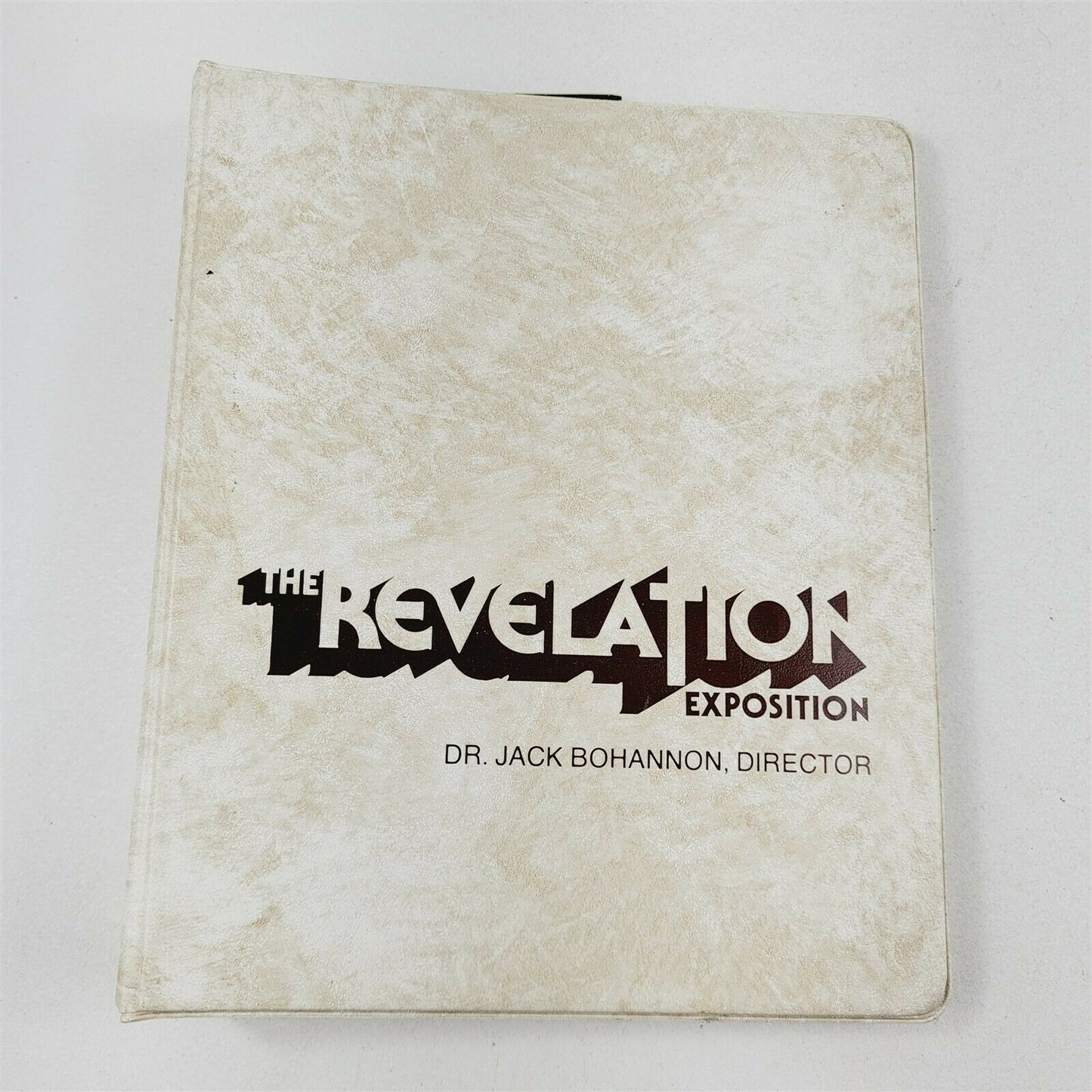 The Revelation Exposition by Dr. Jack Bohannon Sermon Series Binder Bible Study