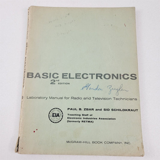 Basic Electronics 2nd Edition Laboratory Manual For Radio & Television Techs