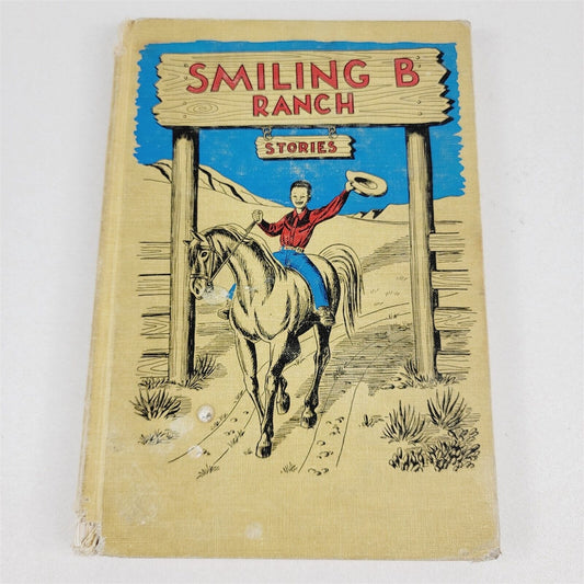 Smiling B Ranch Stories Inas Ziegler Southern Publishing 1958 SDA Adventist